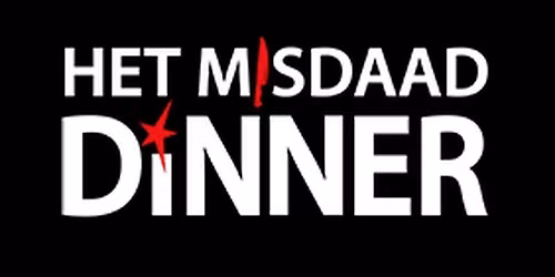 Het Misdaad Dinner – Zaandam – Tickets — theater in de Zaanstreek